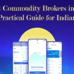 10 Best Commodity Brokers in India 2025