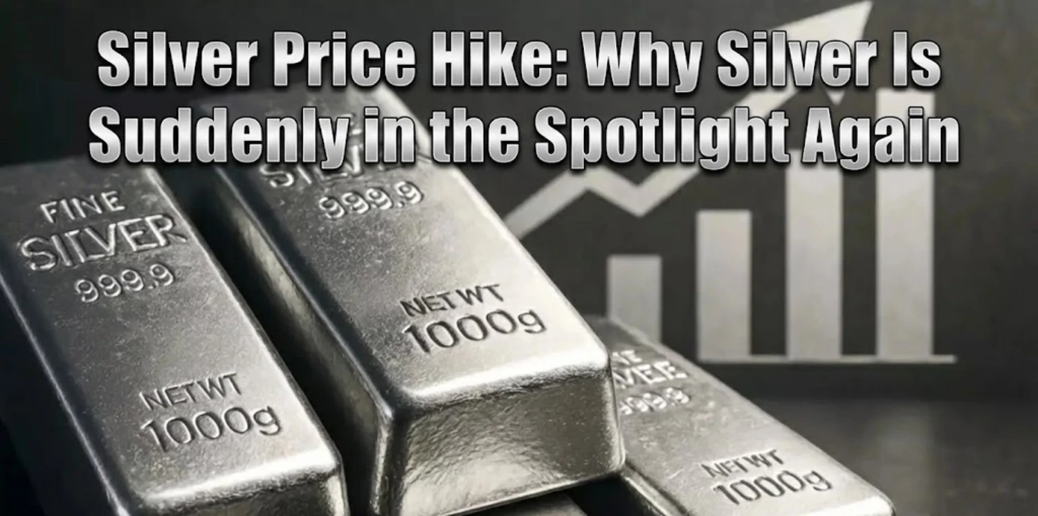 Silver Price Hike