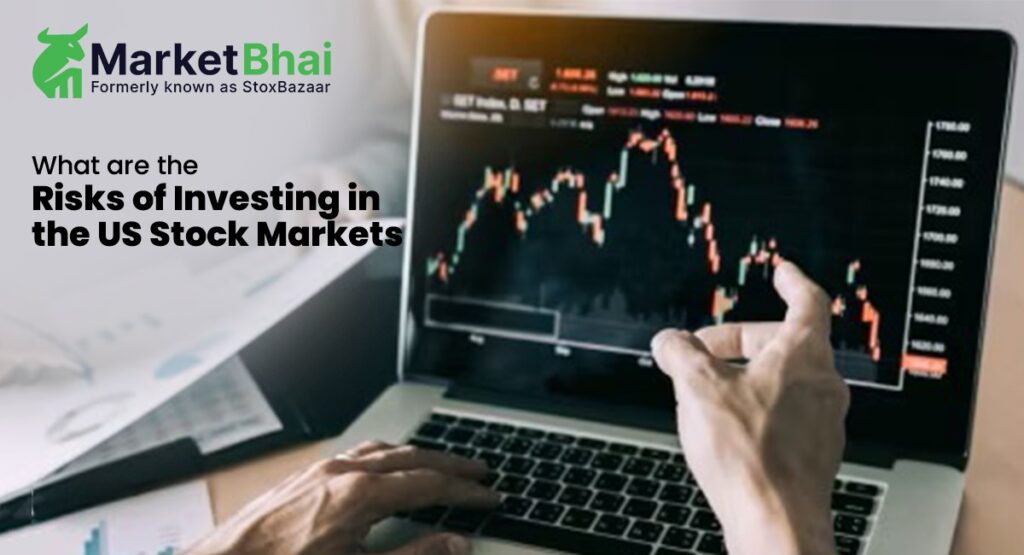What are the Risks of Investing in the US Stock Markets